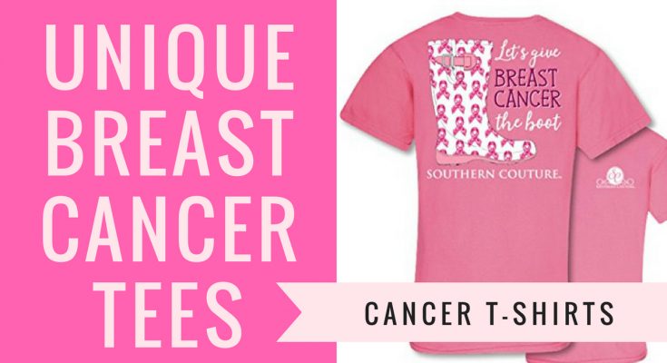 Breast Cancer Awareness T-Shirts & Unique Cancer Tees