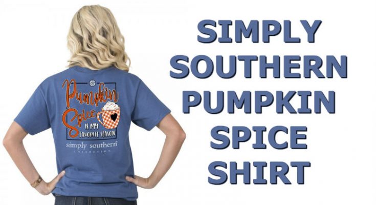 Simply Southern Shirt Pumpkin Spice Is My Favorite Season Tee