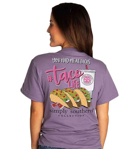 Simply Southern Women T-Shirt - Taco Life - You Had Me At Tacos