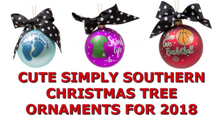 Cute Simply Southern Christmas Tree Ornaments For Holiday