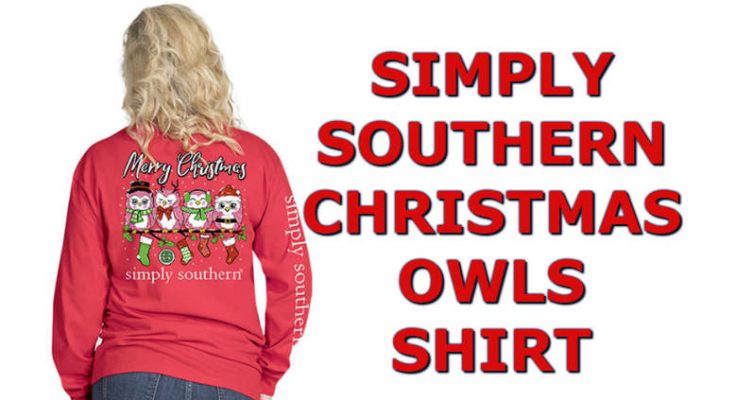 Cute Christmas 2018 Simply Southern Owls Shirt In Long Sleeve Color Red